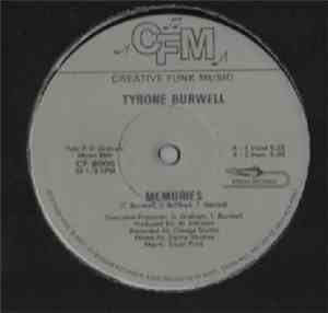 Tyrone Burwell - Memories