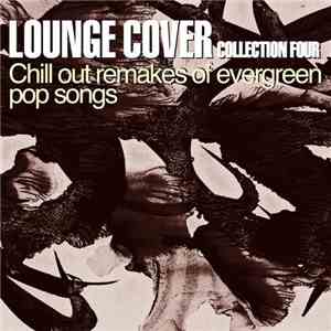 Various - Lounge Cover Collection Four