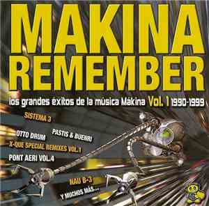 Various - Makina Remember Vol. 1 1990-1999