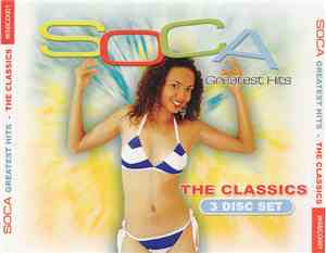 Various - Soca Greatest Hits - The Classics