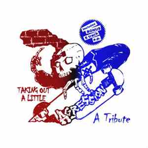Various - Taking Out A Little Agression - A Tribute To Agression