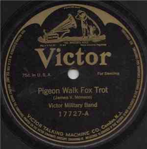 Victor Military Band - Pigeon Walk Fox Trot