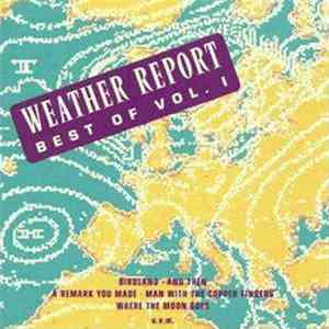 Weather Report - Best Of Weather Report Vol. 1