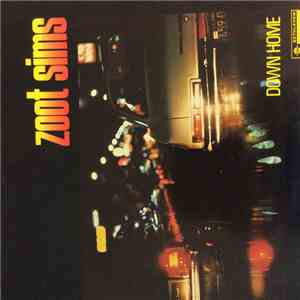 Zoot Sims - Down Home