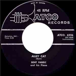 Bent Fabric And His Piano - Alley Cat / Markin' Time