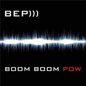 Black Eyed Peas, The - Boom Boom Pow