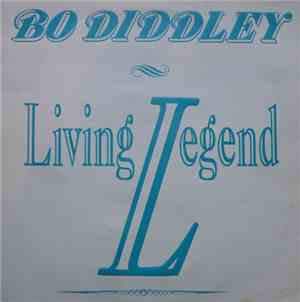 Bo Diddley - Living Legend