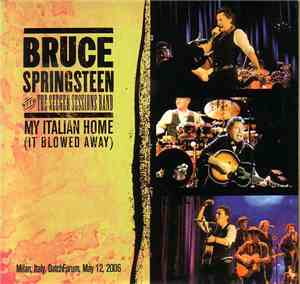 Bruce Springsteen With The Seeger Sessions Band - My Italian Home