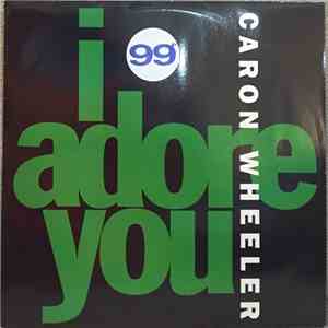 Caron Wheeler - I Adore You