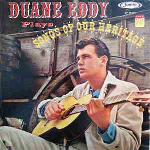 Duane Eddy - Songs Of Our Heritage