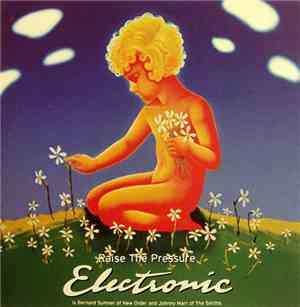 Electronic - Raise The Pressure