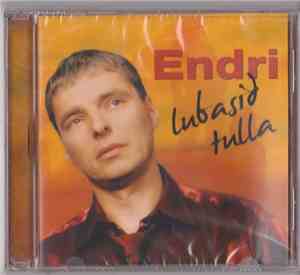 Endri - Lubasid Tulla