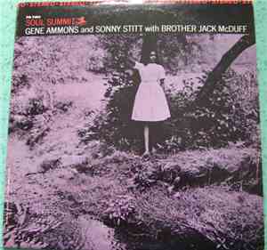 Gene Ammons & Sonny Stitt With Jack McDuff - Soul Summit