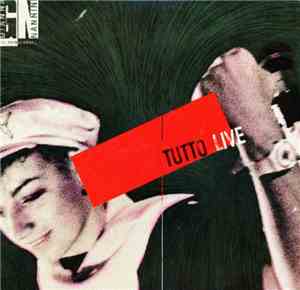 Gianna Nannini & The Primadonnas - Tutto Live