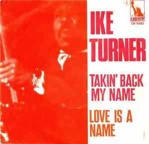 Ike Turner - Takin' Back My Name