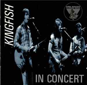 Kingfish - KIng Biscuit Flower Hour Presents In Concert