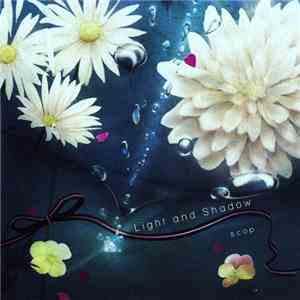 すこっぷ - Light And Shadow
