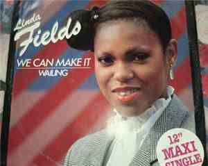 Linda Fields - We Can Make It / Wailing