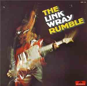 Link Wray - The Link Wray Rumble