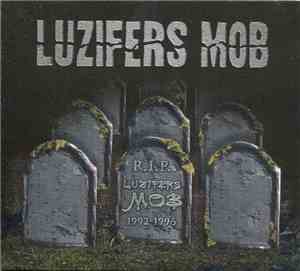 Luzifers Mob - Complete 50 Song Discography