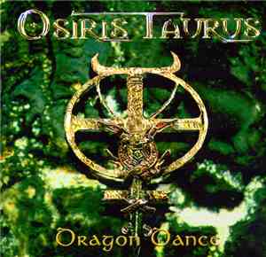 Osiris Taurus - Dragon Dance
