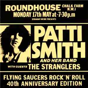 Patti Smith - Flying Saucers Rock 'N' Roll - 40th Anniversary Edition