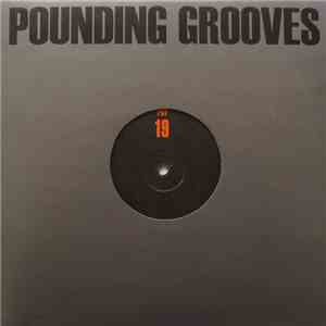 Pounding Grooves - Pounding Grooves 19