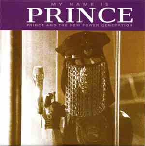 Prince And The New Power Generation - My Name Is Prince