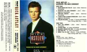 Rick Astley - Whenever You Need Somebody