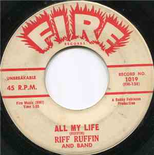 Riff Ruffin - All My Life / Gravy Train