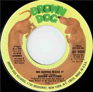 Roger Hatcher - We Gonna Make It / High Blood Pressure
