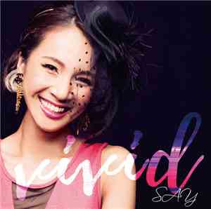 Say  - Vivid