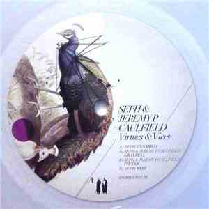 Seph  & Jeremy P Caulfield - Virtues & Vices