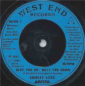 Shirley Lites - Heat You Up, Melt You Down