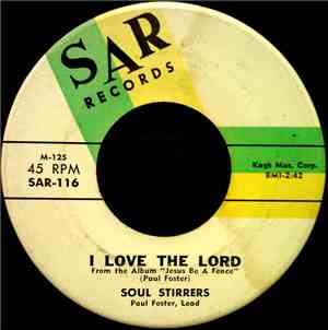 Soul Stirrers - I Love The Lord