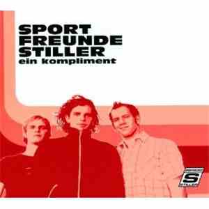 Sportfreunde Stiller - Ein Kompliment
