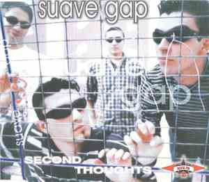 Suave Gap - Second Thoughts