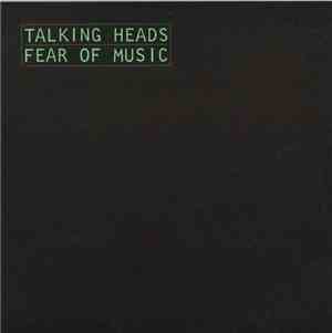 Talking Heads - Fear Of Music