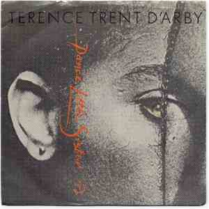 Terence Trent D'Arby - Dance Little Sister (Part One)