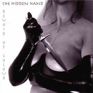 The Hidden Hand - Devoid Of Color