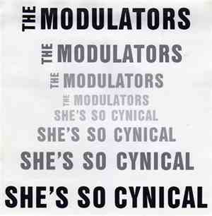 The Modulators  - She's So Cynical