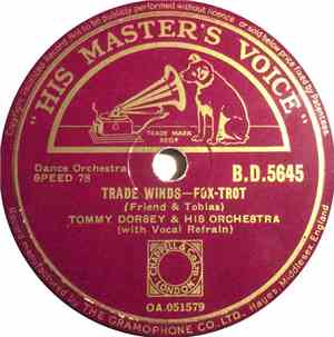 Tommy Dorsey & His Orchestra - Trade Winds / And So Do I