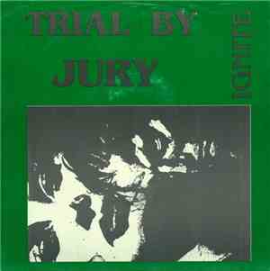 Trial By Jury - Ignite