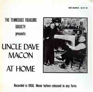 Uncle Dave Macon - At Home: His Last Recordings, 1950