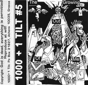 Various - 1000+1 Tilt #5 - The Growing Out Of Me