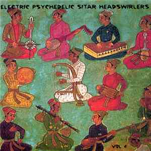 Various - Electric Psychedelic Sitar Headswirlers Vol 4