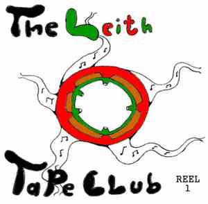 Various - The Leith Tape Club : Reel 1
