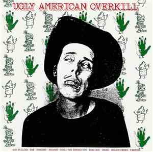 Various - Ugly American Overkill