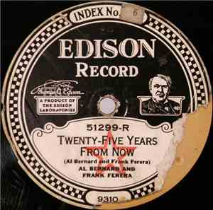 Al Bernard And Frank Ferera / Jim Doherty  - Twenty-Five Years From Now / S ...