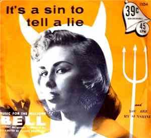 Bell Ringers - It's A Sin To Tell A Lie / You Are My Sunshine